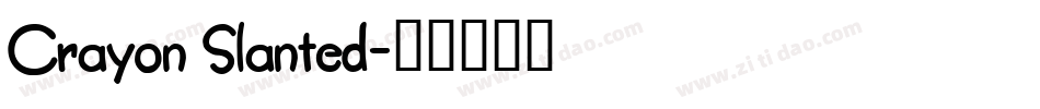 Crayon Slanted字体转换
